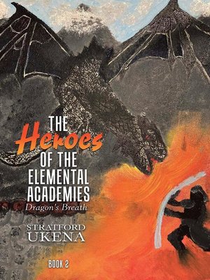 cover image of The Heroes of the Elemental Academies